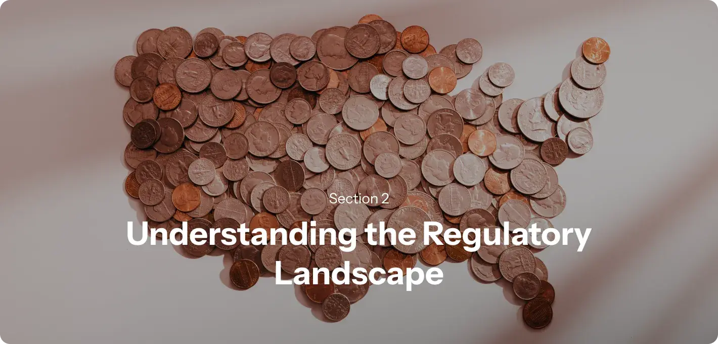 Understanding the regulatory landscape