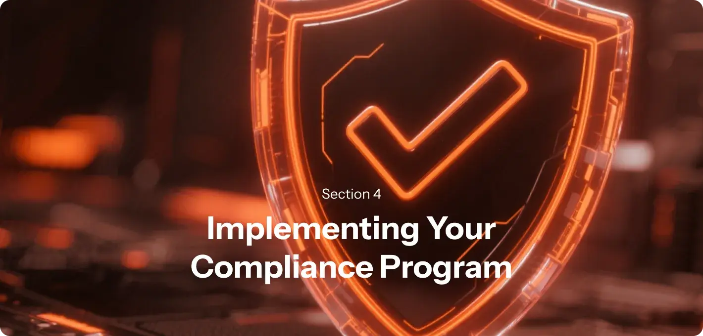 Implementing your compliance program