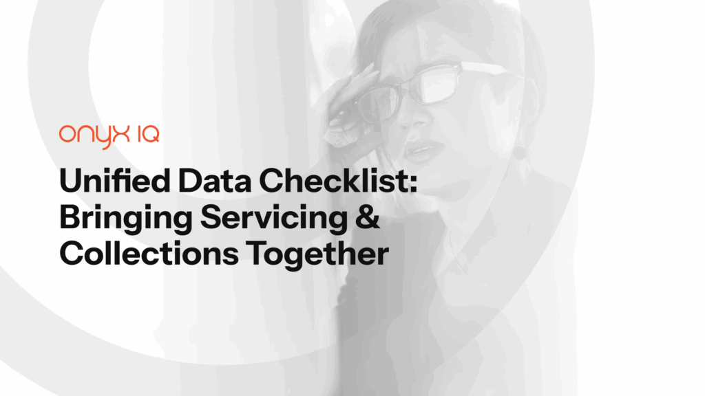 unified servicing and collections